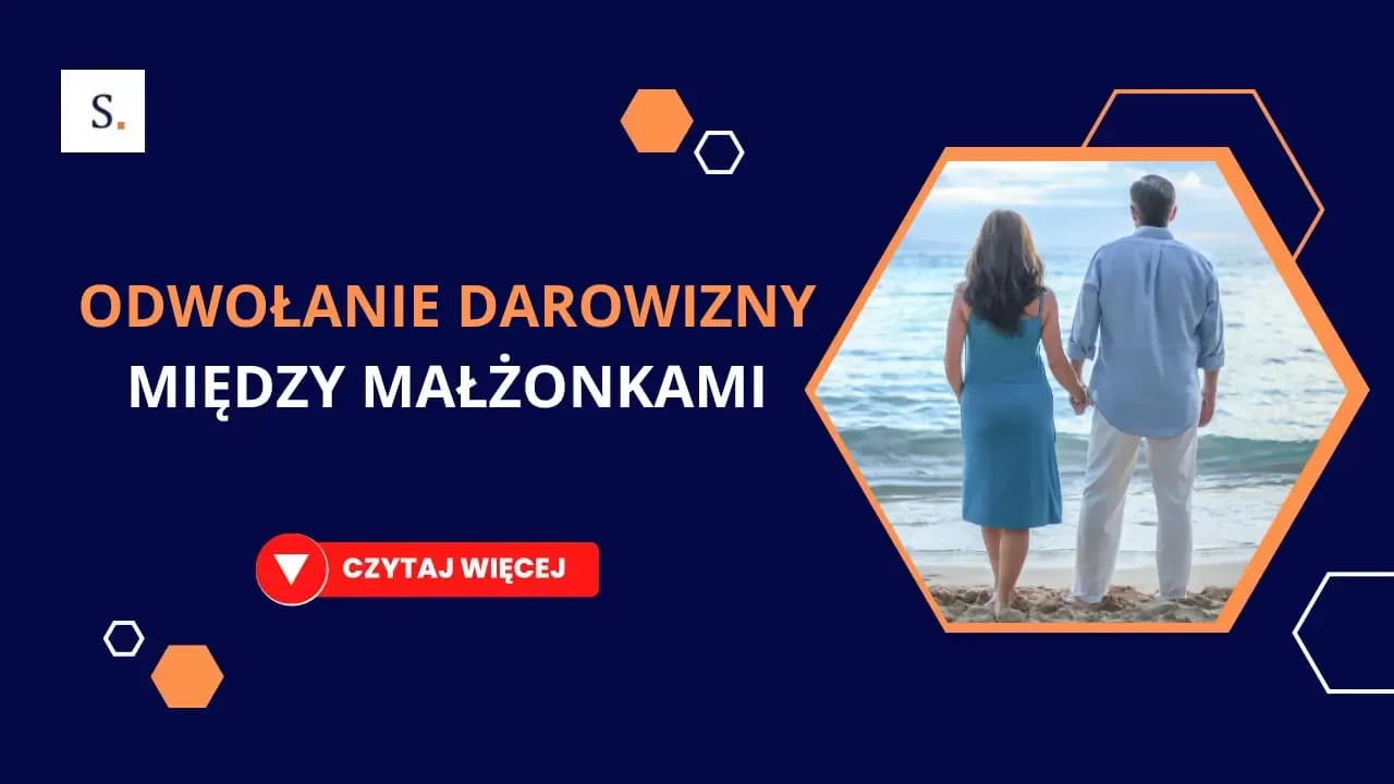 Cofnięcie darowizny nieruchomości: kiedy i jak odzyskać majątek?